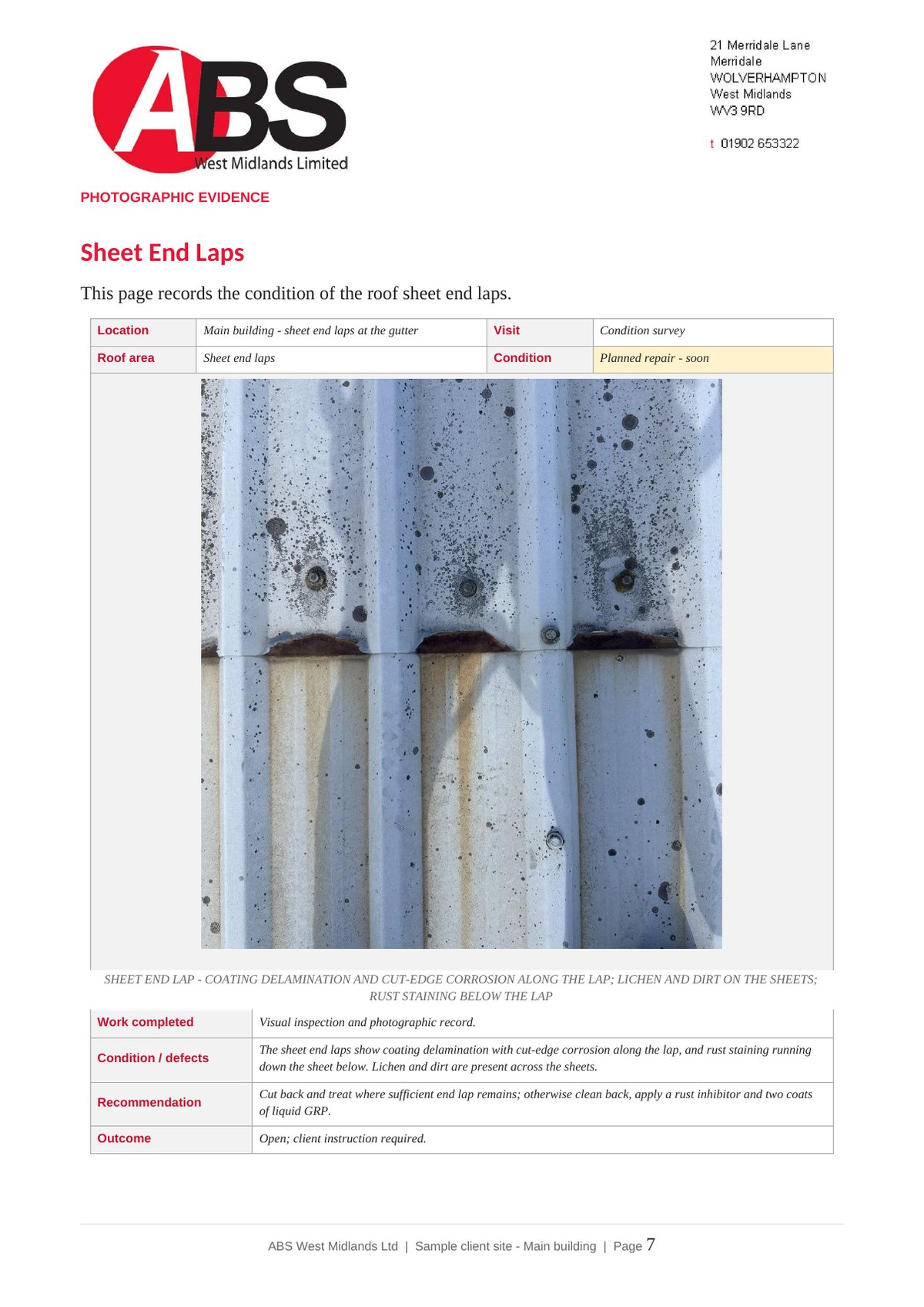 Defect record for sheet end laps, with cut-edge corrosion, the recommended treatment and a priority rating